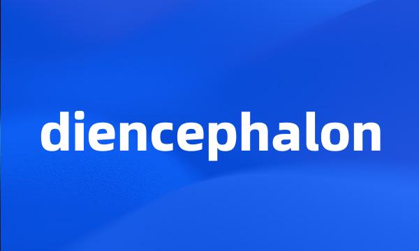 diencephalon