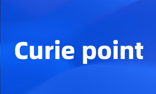 Curie point