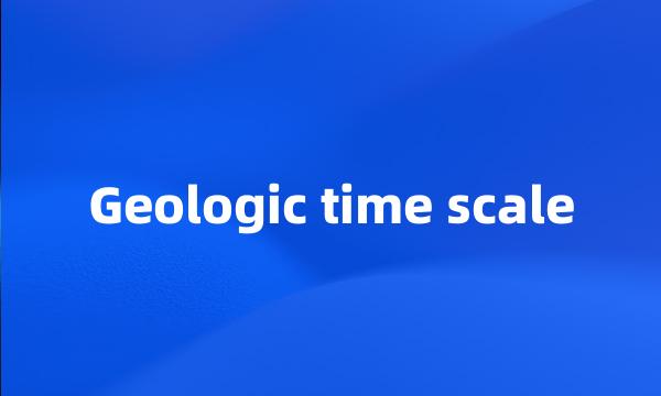 Geologic time scale