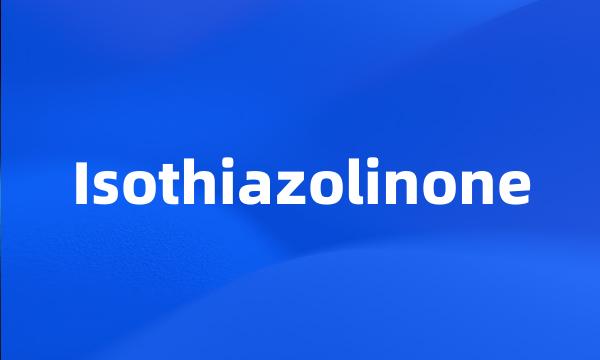 Isothiazolinone