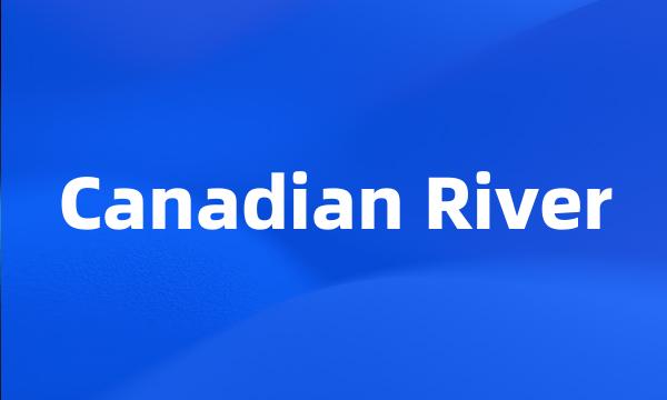 Canadian River