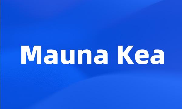 Mauna Kea