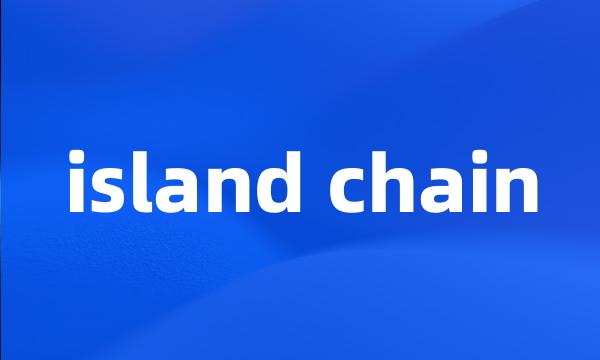 island chain