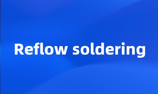 Reflow soldering