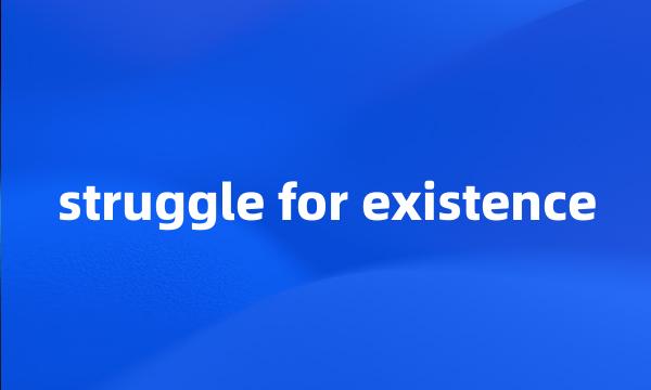 struggle for existence