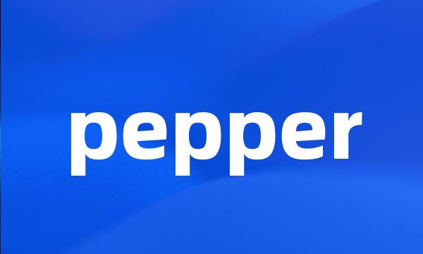 pepper