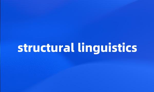 structural linguistics