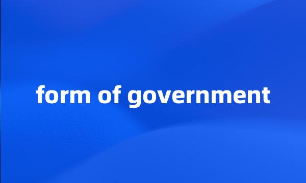 form of government