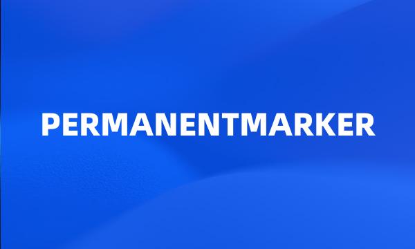 PERMANENTMARKER