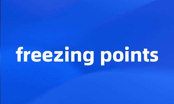 freezing points