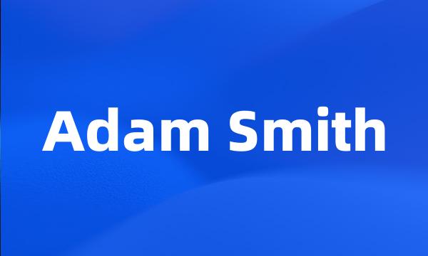 Adam Smith