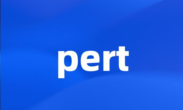 pert