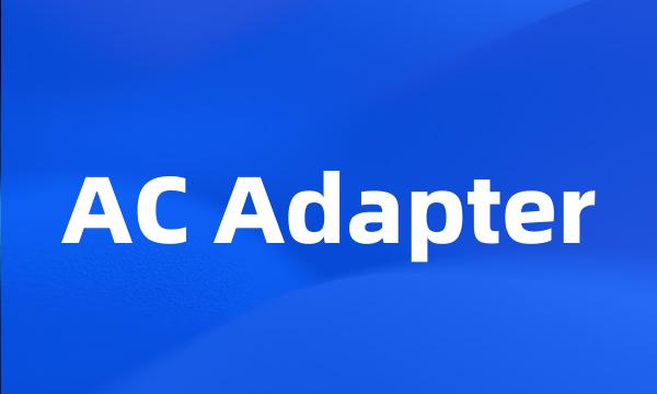 AC Adapter