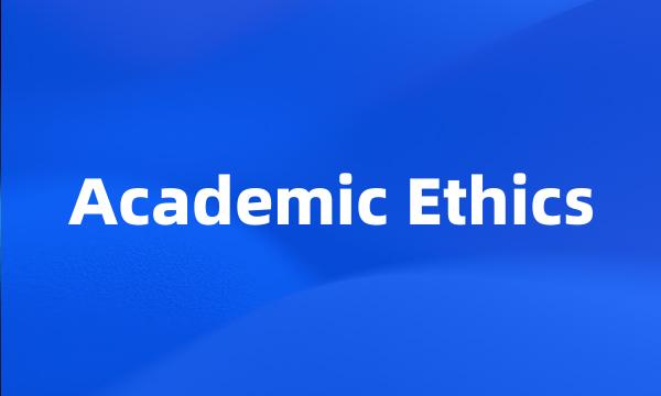 Academic Ethics