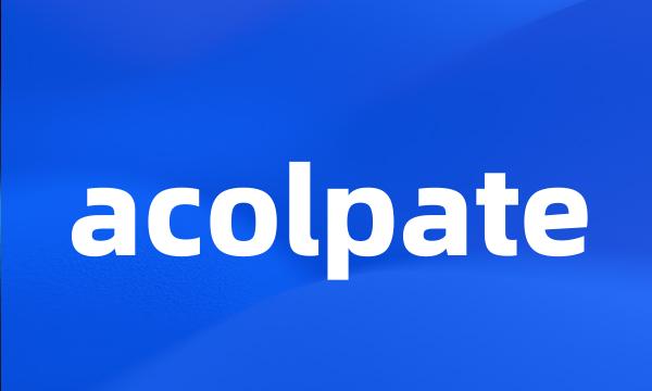 acolpate