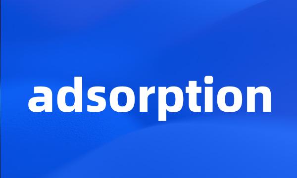 adsorption