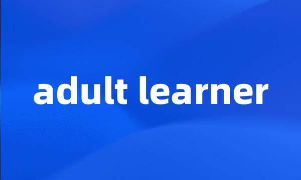 adult learner