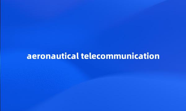 aeronautical telecommunication