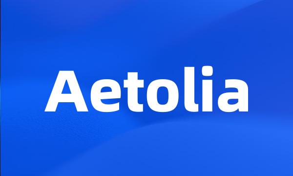 Aetolia