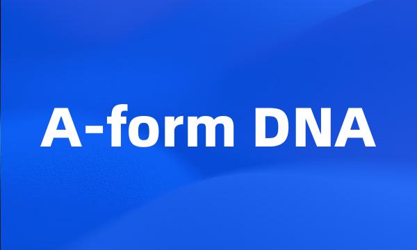 A-form DNA