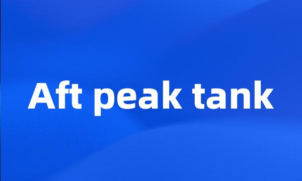 Aft peak tank