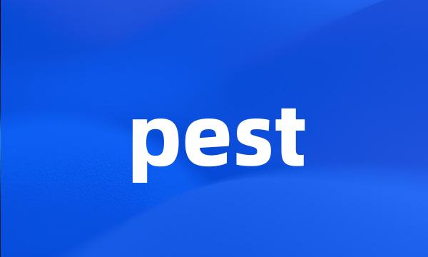 pest