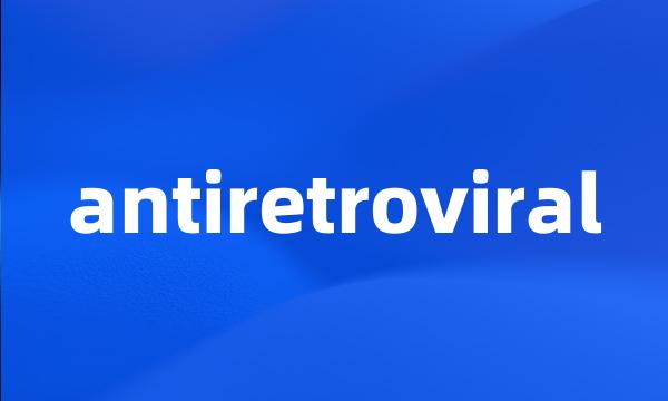 antiretroviral