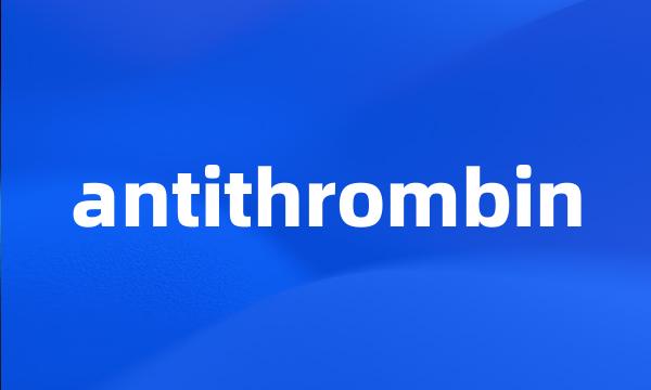 antithrombin