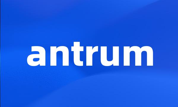 antrum