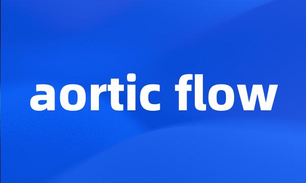 aortic flow