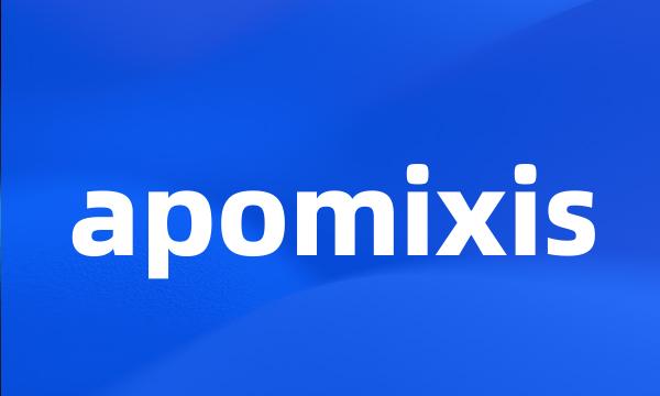 apomixis