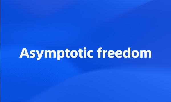 Asymptotic freedom