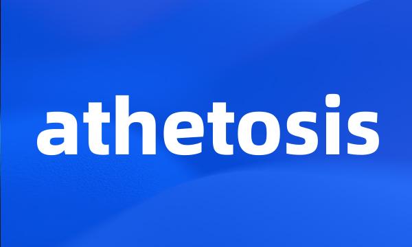 athetosis