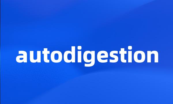 autodigestion