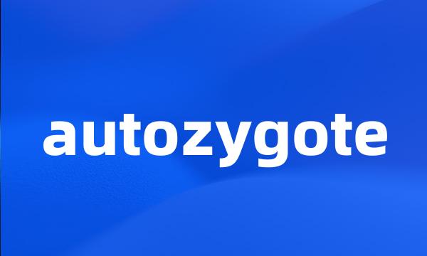 autozygote