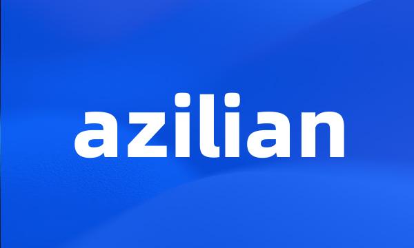 azilian