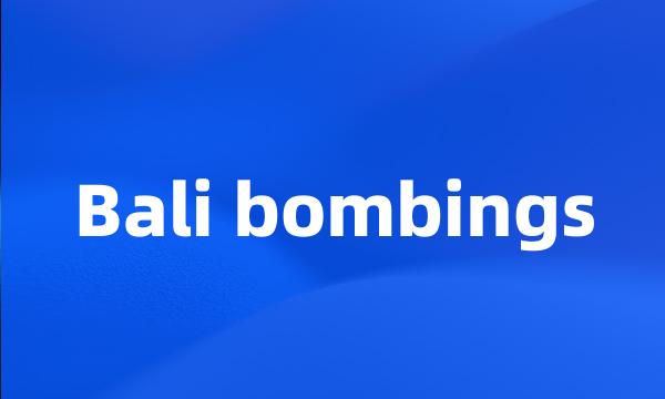 Bali bombings