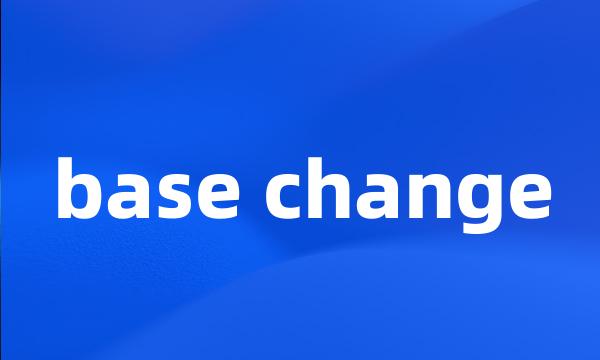 base change