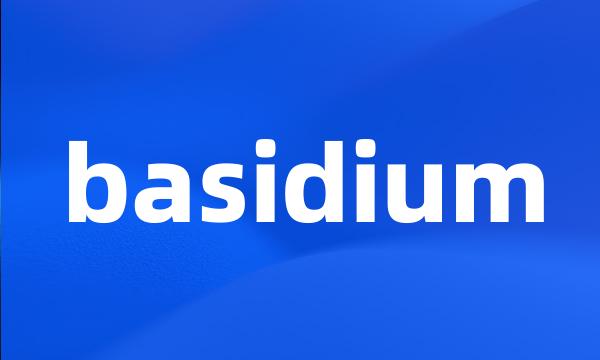 basidium