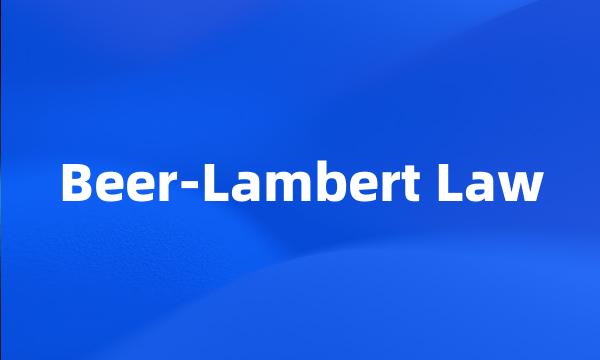 Beer-Lambert Law