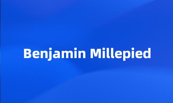 Benjamin Millepied