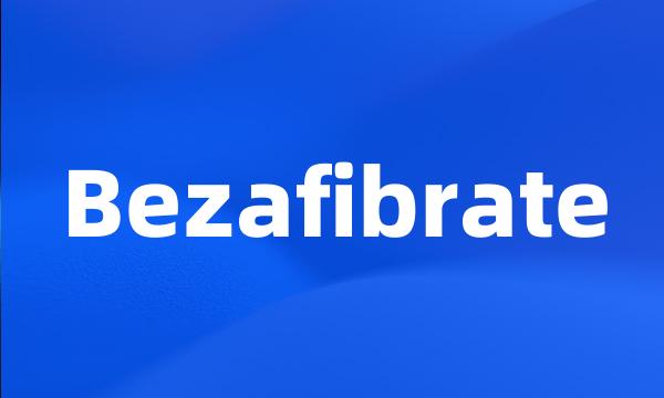 Bezafibrate