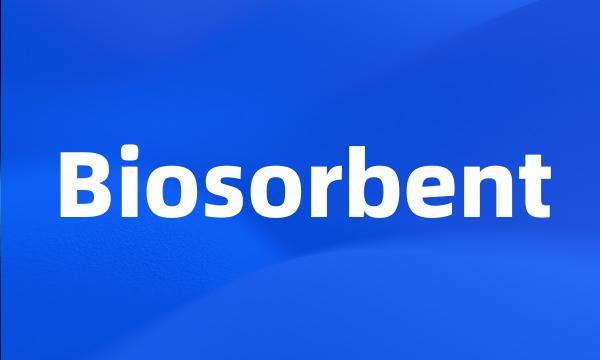 Biosorbent