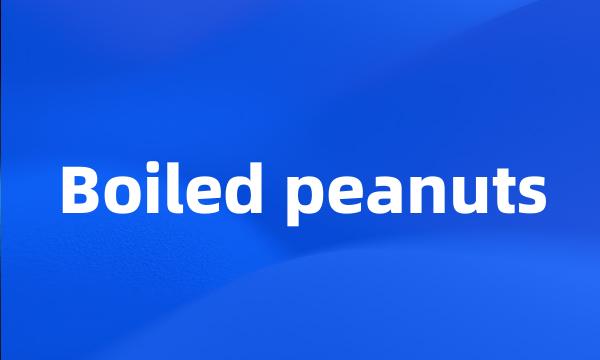 Boiled peanuts