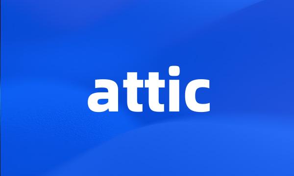 attic