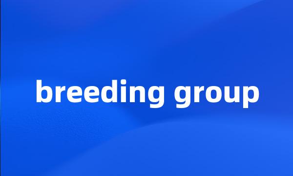 breeding group