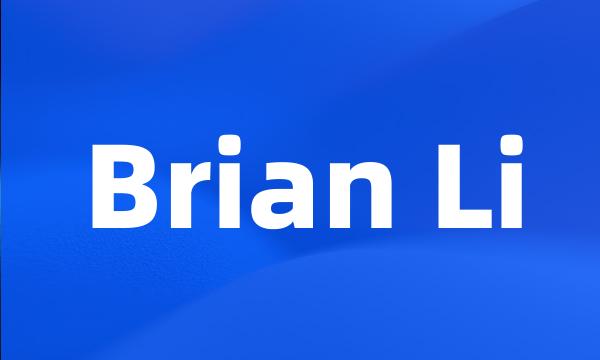 Brian Li