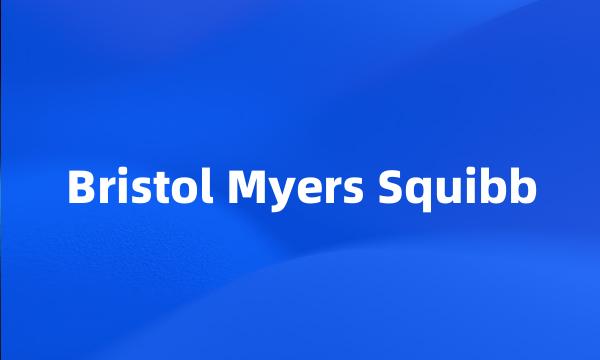 Bristol Myers Squibb