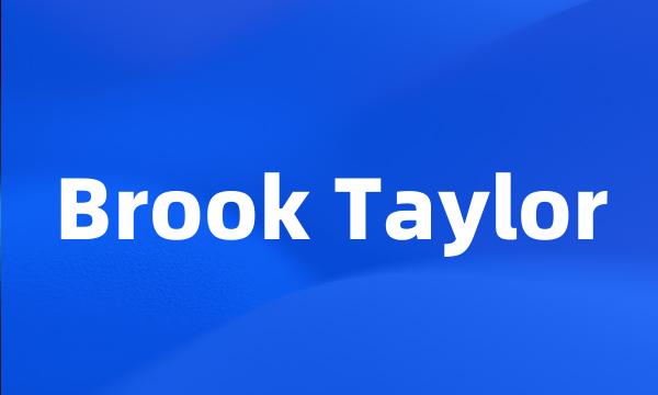 Brook Taylor