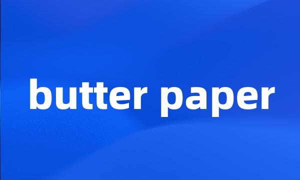 butter paper